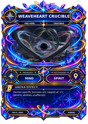 Rendered Weaveheart Crucible Arena card