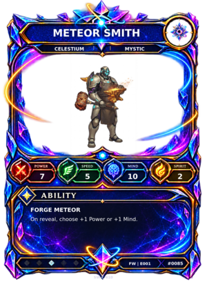 Rendered Meteor Smith Base Champion card