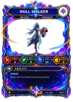 Rendered Null Walker Base Champion card