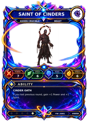 Rendered Saint of Cinders Base Champion card