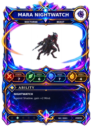 Rendered Mara Nightwatch Shardbound Champion card